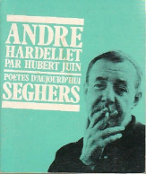 André Hardellet (1975) De H. Juin - Biografie