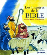 Les Histoires De La Bible (1999) De Georgie Adams - Religion