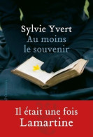 Au Moins Le Souvenir (2021) De Sylvie Yvert - Storici