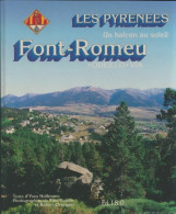 Les Pyrénées : Font-Romeu (1991) De Yves Hoffmann - Toerisme