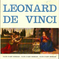 Léonard De Vinci (1967) De Bernard Clavel - Art