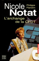 Nicole Notat : L'archange De La Cfdt (1997) De Philippe Flandrin - Recht