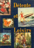 Détente Et Loisirs (1962) De Collectif - Reisen