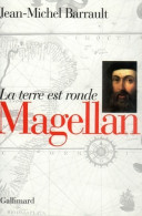 Magellan : la Terre Est Ronde (1997) De Jean-Michel Barrault - Viaggi