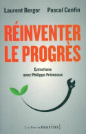 Réinventer Le Progrès (2016) De Laurent Berger - Economie