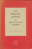 Les Diligences Normales En Matière De Travail Comptable (1963) De Collectif - Comptabilité/Gestion
