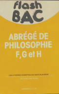 Abrégé De Philosophie F, G Et H (1987) De Jacqueline Russ - 12-18 Years Old