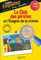 Le Club Des Pirates Et L'énigme De La Statue (2016) De Lydia Hauenschild - 6-12 Jahre