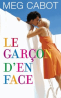 Le Garçon D'en Face (2013) De Meg Cabot - Autres & Non Classés