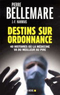 Destins Sur Ordonnance (2003) De Jean-François Nahmias - Autres & Non Classés