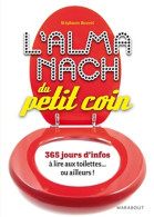 L'almanach Du Petit Coin (2012) De Stéphanie Bouvet - Humor