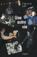 Claude François, Une Autre Vie (2008) De Stéphanie Lohr - Autres & Non Classés