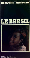 Le Brésil (1981) De Jean-Yves Mérian - Toerisme