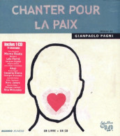Chanter Pour La Paix (2003) De Gianpaolo Pagni - Autres & Non Classés