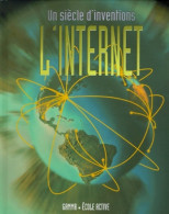 L'Internet (1999) De Robert Snedden - Autres & Non Classés