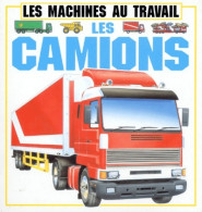 Les Camions (1995) De Collectif - Autres & Non Classés