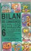 Bilan Des Connaissances Au Collège 6e (1984) De Collectif - 12-18 Jaar