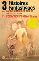 3 Histoires Fantastiques (1978) De Maxime Liotard-Schneider - Fantastique