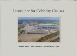 Luxusliner Für Celebrity Cruises (0) De Collectif - Histoire