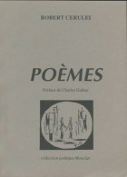 Poèmes (1989) De Robert Cerulei - Andere & Zonder Classificatie