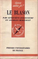 Le Blason (1987) De Geneviève D'Haucourt - Histoire