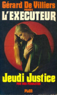 Jeudi Justice (1982) De Don Pendleton - Actie