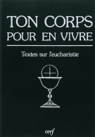 Ton Corps Pour En Vivre (1989) De Jean Dorcase - Religion