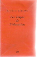 Les étapes De L'éducation (1976) De Maurice Debesse - Non Classés