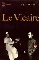 Le Vicaire (1967) De Rolf Hochhuth - Andere & Zonder Classificatie