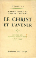 Le Christ Et L'avenir (1944) De Paul Panici - Religión