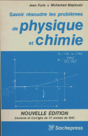 Savoir Résoudre Les Problèmes De Physique Et Chimie (1985) De Jean Furic - 12-18 Anni