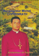 Monseigneur Michel Coppenrath (2016) De Martin De Saint Front - Biographien