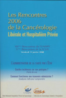 Les Rencontres 2006 De La Cancérologie (2006) De Collectif - Sciences