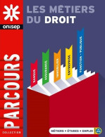 Les Métiers Du Droit (2016) De Onisep - Non Classés