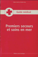 Premiers Secours Et Soins En Mer (0) De Antoine Guérin - Barco