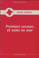 Premiers Secours Et Soins En Mer (0) De Antoine Guérin - Barche