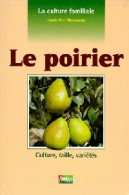 Le Poirier (1996) De Louis Paul Rousseau - Garten