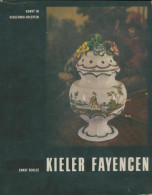 Kieler Fayencen (1966) De Ernst Schlee - Art