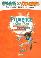 Provence Et Côte D'Azur (2012) De Jean-Michel Billioud - Toerisme