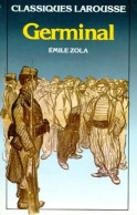 Germinal (extraits) (1990) De Emile Zola - Auteurs Classiques