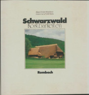 Schwarzwald - Kostbarkeiten : Joyaux De La Forêt-Noire (1985) De Collectif - Toerisme