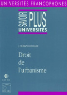 Droit De L'urbanisme (2000) De Jacqueline Morand-Deviller - Droit