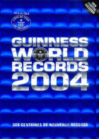 Le Livre Guinness Des Records 2004 (2003) De Collectif - Dizionari