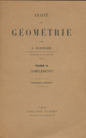 Traité De Géométrie Tome II : Compléments (1923) De C Guichard - Ciencia