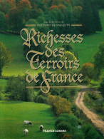 Richesse Des Terroirs De France (1994) De Bernard Hennequin - Toerisme