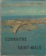 Connaître Saint Malo (1973) De H.G Gaignard - Toerisme