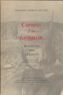 Carnets D'un Fantassin (1981) De Charles Delvert - Guerra 1914-18