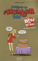 L'Officiel De L'humour 2014 (2013) De Laurent Gaulet - Humor