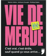 Vie De Merde (2008) De Pénélope Bagieu - Humor