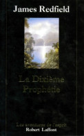 La Dixième Prophétie. La Suite De La Prophétie Des Andes (1998) De James Redfield - Esotérisme